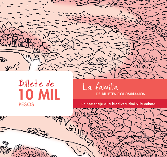 Folleto billete de 10 mil pesos de la familia de billetes colombianos