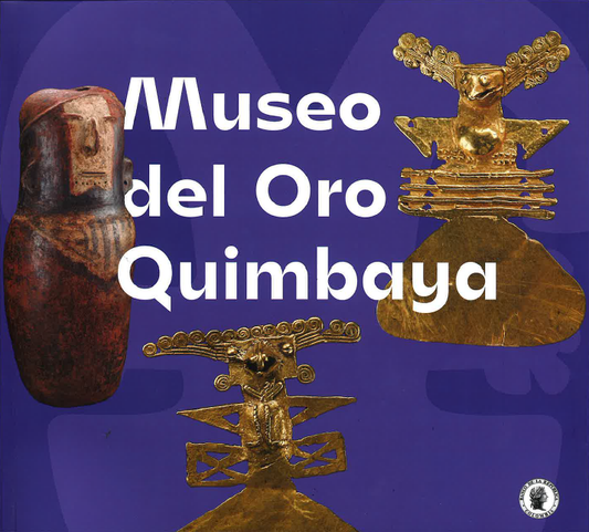 Catálogo Museo del Oro Quimbaya (edición bilingúe)