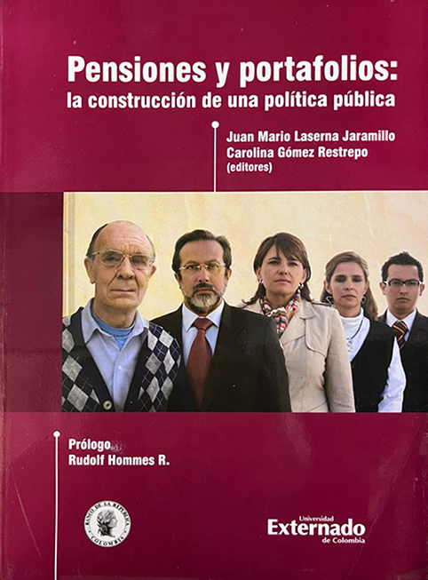 Pensiones y portafolios: la construcción de una política pública