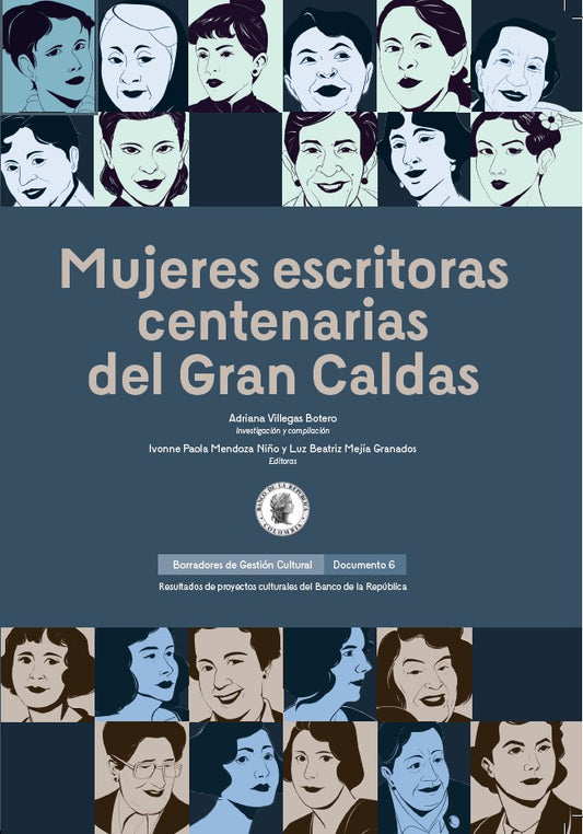 Mujeres escritoras centenarias del Gran Caldas
